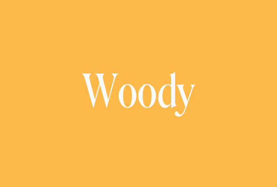Woody Fragrances
